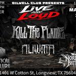 Live & Loud Presents Kill the Flame, NUWMA, Critical Failure, & Nordik Battle