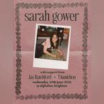 Sarah Gower at A L P A B E T 