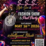 Style Sun & Splash 1st Annual Fashion Show & Pool Party