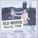 Old Mervs w/ The Ocho & Ra Ra Viper