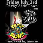 Dirty Side Down @ In The Zone