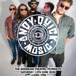 Andy Quick Band @ Barbican Theatre Plymouth