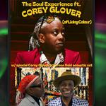 The Soul Experience ft. Corey Glover + Special Duo Set: Corey Glover / Vernon Reid