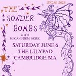 The Sonder Bombs with Megan From Work