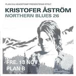 Kristofer Åström - Northern Blues 2026 