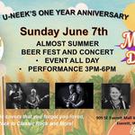 U-Neek Crucible Brewing - Almost Summer 1 Year Anniversary Party 2026