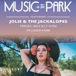 Music in the Park featuring Jolie and the Jackalopes