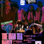 The Mad Tea Party w/ Petrov, Sanpriest, and Scribblers