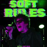 SOFT RULES LIVE IN CORK with Just Bad