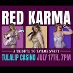 Red Karma (Taylor Swift tribute) at Tulalip Casino Resort