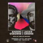 ANDERS OSBORNE & JACKIE GREENE with Jay Cobb (of Fruition)
