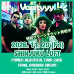 Vanityyy 20th anniversary Full Album"POWER BEAUTIFUL"Tour2026 FINAL ONE MAN Show