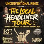 SIC ENT. & Unconventional Kingz Present The Local Headliner Tour 