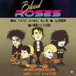 Blood Roses - Live 80s New Wave, Post Punk Halloween Party