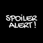 Spoiler Alert!