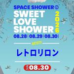 SWEET LOVE SHOWER 2026