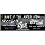 Night of the Broken Spine/ Repelled, Dead End Circle, Santa Jaws