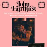 Saint Senara supporting John Fairhurst at Patchwork Studios