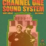 The Shakedown Presents - Channel One Sound System