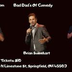 Bad Dad's Of Comedy @ O'Conners 