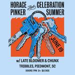 HORACE PINKER / CELEBRATION SUMMER / LATE BLOOMER / CHUNX