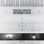 The Killswitch Memories Tour
