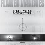The Killswitch Memories Tour