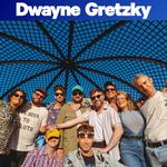 Dwayne Gretzky Live At Neat