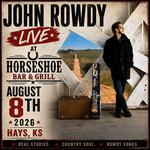 John Rowdy Live @ The Horseshoe Bar & Grill