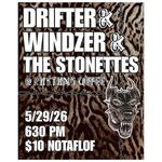 Drifter, Windzer, and The Stonettes at Rythms Coffee