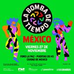 LA BOMBA DE TIEMPO en CDMX - Gira 20 años
