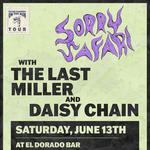 Sorry Safari // Daisy Chain // The Last Miller