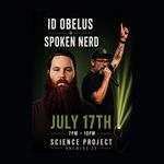 Id Obelus & Spoken Nerd Live in Logansport
