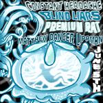 Blind Liars, Premium Rat, Matthew Danger Lippman, and Constant Headache @ Ziggy's Ypsi
