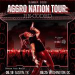 AGGRO NATION TOUR: RECODED