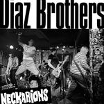 Diaz Brothers + Neckarions