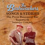 The Bushwackers | Songs & Stories in Concert at The Press 