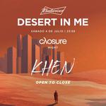 Desert In Me presents Closure (Khen All Night Long)