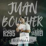 Juan Boucher Live at Reed Valley