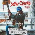 XAV CLARKE live at the LOUISIANA 