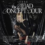 Lyhre - The D(e)ad Concept Tour