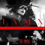 IAMX - Stockholm - August 19