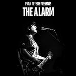 EVAN PETERS presents THE ALARM