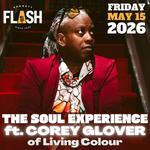 The Soul Experience ft. COREY GLOVER (of Living Colour)