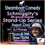 Steamboat Comedy's 6th Annual Schmiggity's Stand Up Series!