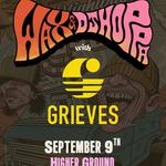 Grieves + Wax in Burlington, VT