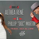 Phillip Doc Martin and Althea Rene Live At The Tin Pan