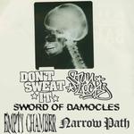 Don’t Sweat It, Stunlock, Sword of Damocles, Empty Chamber & Narrow Path