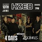  HZED – LIVE AT MEDUSA BAR, GEELONG w/ 4 Days & 74 Kings