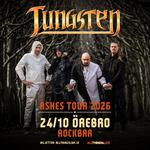 Tungsten - Ashes Tour 2026